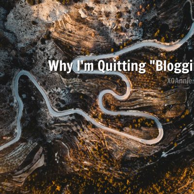 Why I'm Quitting "Blogging"